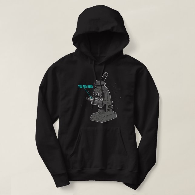 Veste À Capuche Astronomie Lover Vous Êtes Ici Microscope Universe (Design devant)