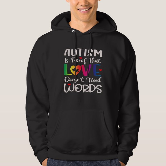 Veste À Capuche Autism Awareness Mom Love Doesn t Need Words (Devant)