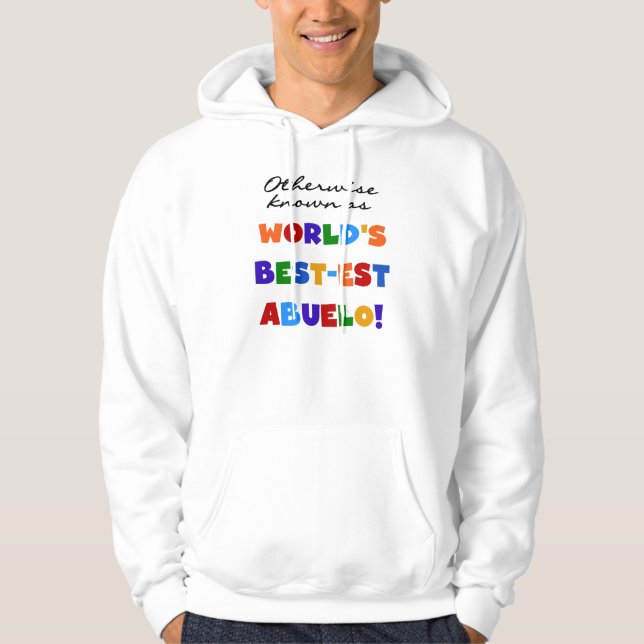 Veste À Capuche Autrement Connu Comme Le Meilleur Abuelo (Devant)