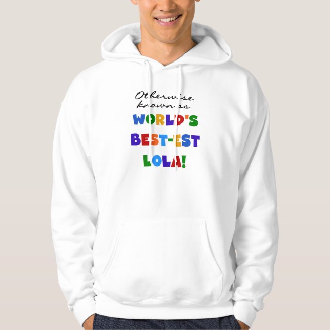 Veste À Capuche Autrement connu comme les meilleurs cadeaux Lola (Devant)