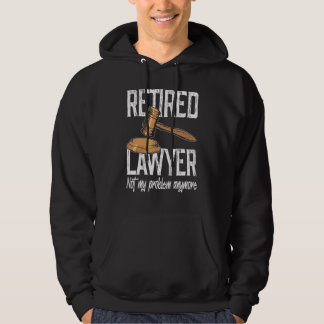 Veste À Capuche Avocat à la retraite, plus mon problème