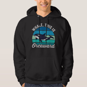Veste À Capuche Baleine C'Est Orcaward Drôle Orca Pun Femmes Fille