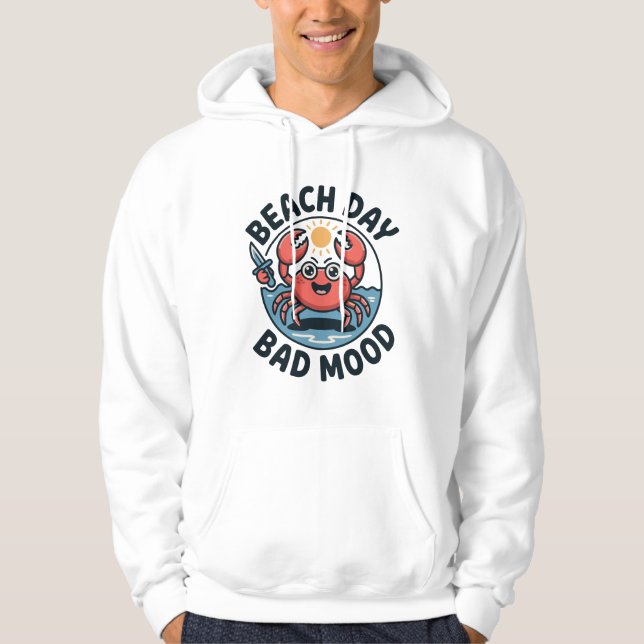 Veste À Capuche Beach Day Bad Mood – Funny Crab Cartoon Summer T‑S (Devant)