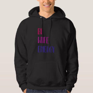 Veste À Capuche Bi Wife Energy Bisexual Lqbtq