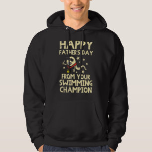 Veste À Capuche Bonne Fête des pères De Votre Champion De Natation