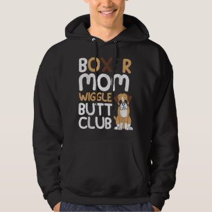 Veste À Capuche Boxer Mom Wiggle Butt Club design Boxer design Chi