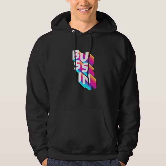 Veste À Capuche Bussin Viral Meme Slang Relatable (Devant)