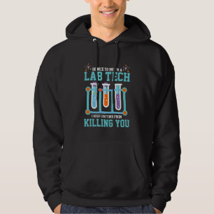 Veste À Capuche Cadeau drôle de technicien de laboratoire de