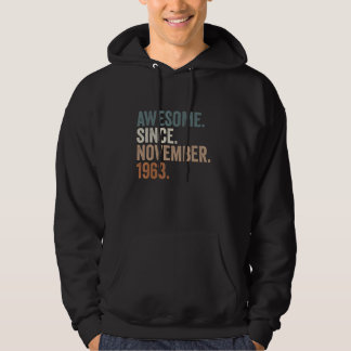 Veste À Capuche Cadeaux de 59 Ans Awesome Depuis Novembre 1963 59t