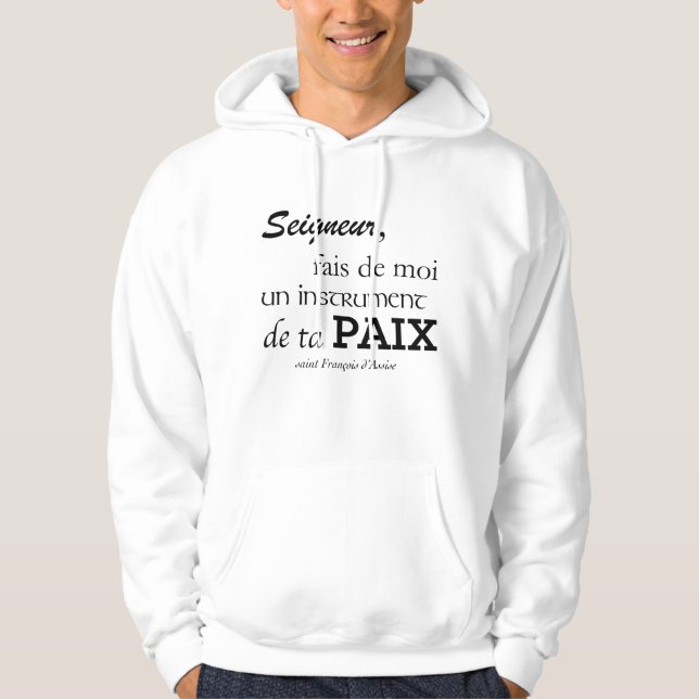 Veste À Capuche Cagoule - Prière de saint François d'Assise (Devant)