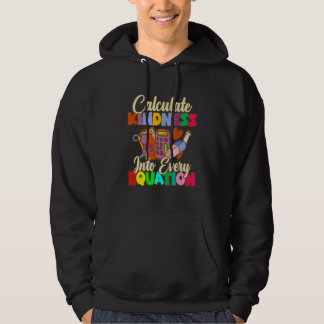 Veste À Capuche Calculate Kindness Into Every Equation Mathematici