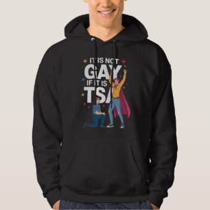 Veste À Capuche Ce n'est pas gay si c'est TSA Drôle Sécurité Aérie