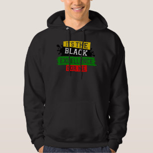 Veste À Capuche C'est l'excellence noire pour moi Histoire noire J
