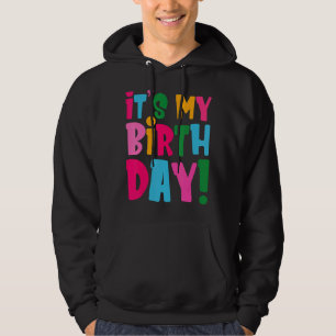 Veste À Capuche C'est mon anniversaire pour les femmes Ados