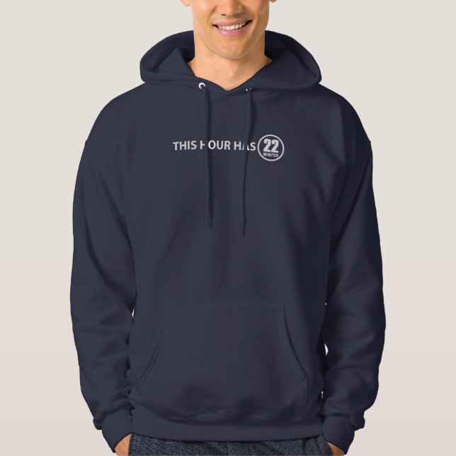 Veste À Capuche Cette Heure A 22 Minutes (Devant)