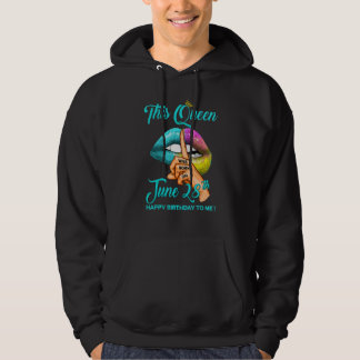 Veste À Capuche Cette Reine Est Née Le 28 Juin Joyeux Anniversaire