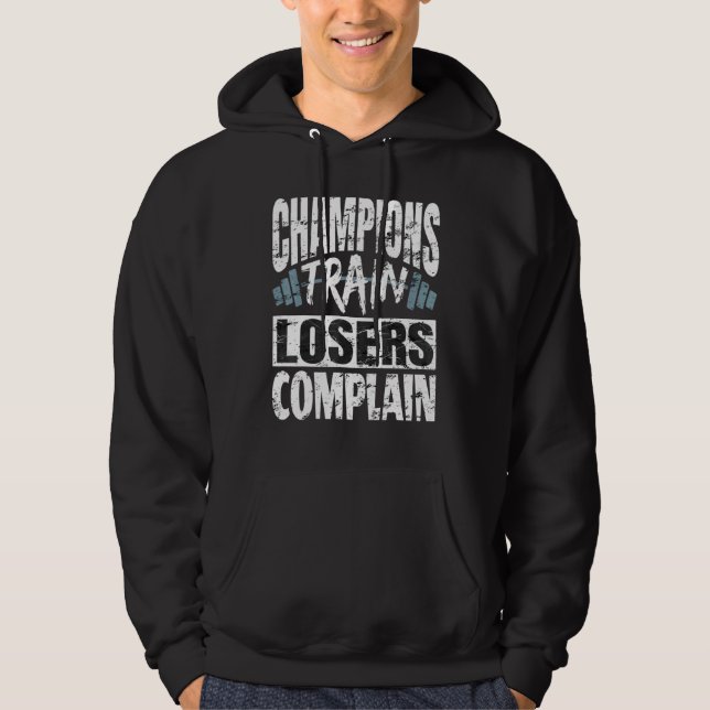 Veste À Capuche Champions Train Losers Plainte Bodybuilding Fitne (Devant)