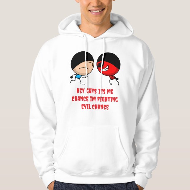 Veste À Capuche Chance... contre Chance Maléfique... (Devant)