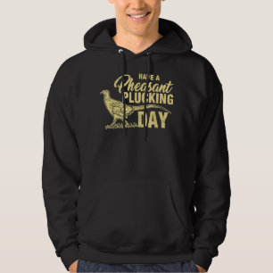Veste À Capuche Chasse Funny Pheasant Plucking T Cadeau