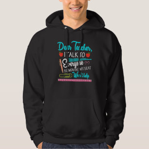 Veste À Capuche Cher Professeur, Je Parle À Tout Le Monde Qui Dépl