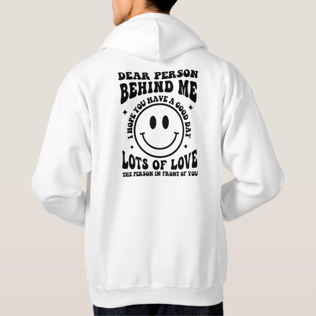 Veste À Capuche Chère Personne Derrière Moi, Citations Positives (Dos)