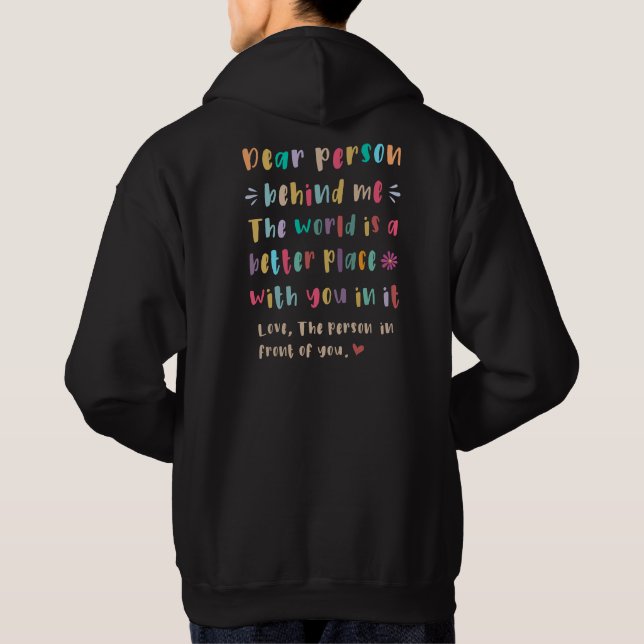 Veste À Capuche Chère personne derrière moi T-shirt (Dos)