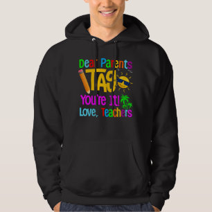 Veste À Capuche Chers parents Étiquette Vous êtes ça l'amour Ensei