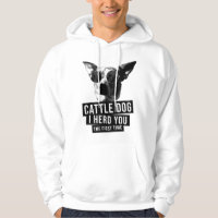 Chien de bétail australien je vous ai entendu la p