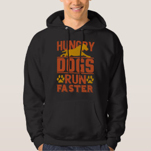 Veste À Capuche Chiens affamés courir plus vite drôle Vintage