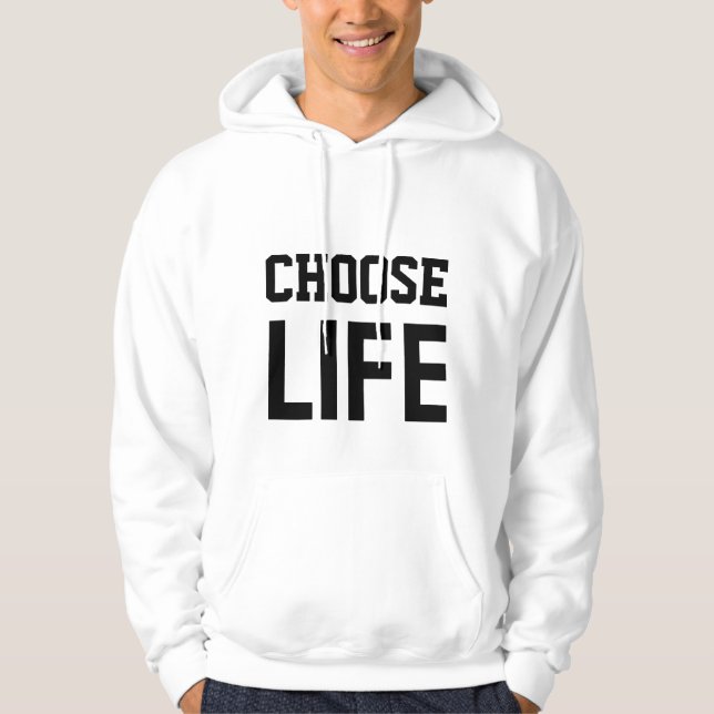 VESTE À CAPUCHE CHOOSE LIFE  (Devant)