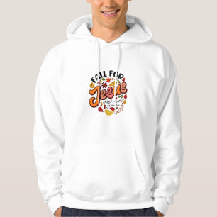 Veste À Capuche Chute pour Jésus Il ne Feuilles Jamais Chute de Th