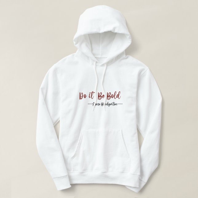 Veste À Capuche Citations Eloise Bridgerton - Citations Bridgerton (Design devant)