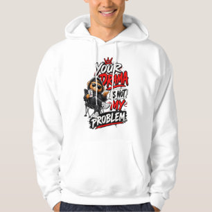 Veste À Capuche Conception de citation Votre Drame N'est Pas Mon P