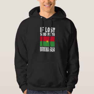 Veste À Capuche Conception du drapeau du Burkina Faso  Si perdu en