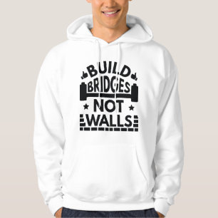 Veste À Capuche Construire des ponts et non des murs