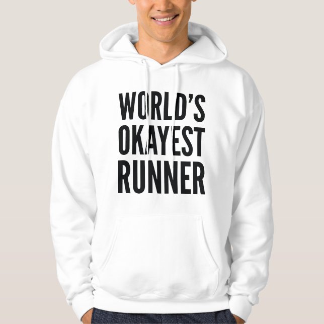 Veste À Capuche Coureur le plus Okayest du monde (Devant)