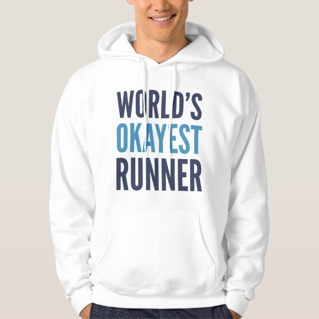Veste À Capuche Coureur le plus Okayest du monde (Devant)