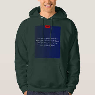 Veste À Capuche Croyez-vous que vous l'êtes?