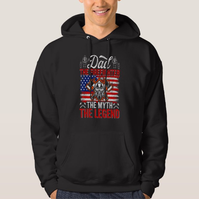 Veste À Capuche Dad The Firefighter The Myth The Legend USA Americ (Devant)