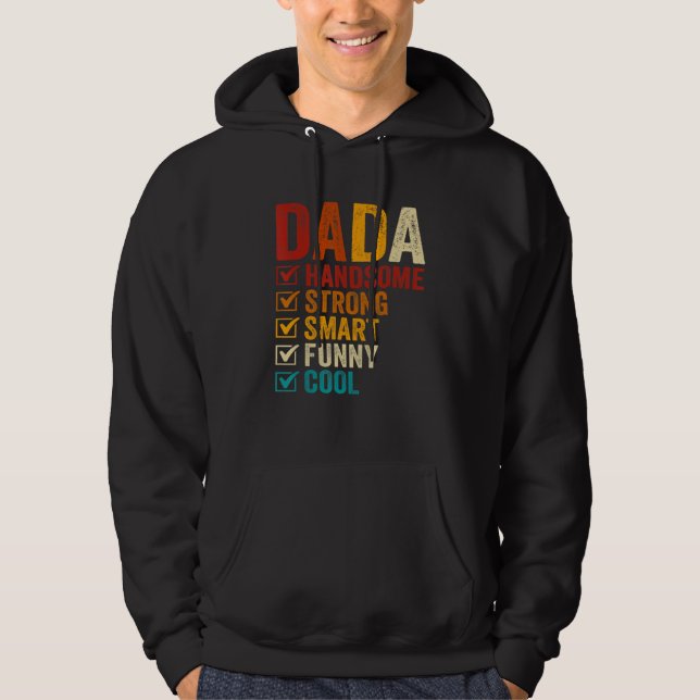 Veste À Capuche Dada Handsome Strong Smart Funny Fathers Day (Devant)