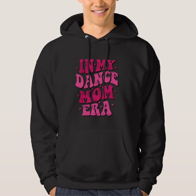 Veste À Capuche Dans Ma Danse Maman Era Danser Drôle Maman Danser  (Devant)