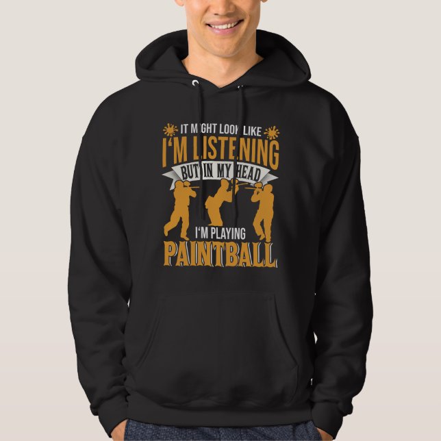 Veste À Capuche Dans Ma Tête Jouer Au Paintball (Devant)