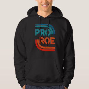Veste À Capuche Défendre Roe V Wade Pro Choice Droits d'avortement