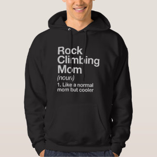 Veste À Capuche Définition de maman d'escalade de rocher Funny Spo