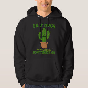 Veste À Capuche Des câlins gratuits juste un enfermement Ne me tou