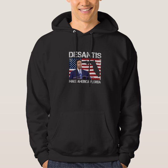 Veste À Capuche Desantis 2024 Make America Florida Flag Election R (Devant)