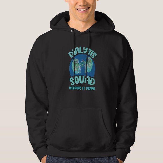 Veste À Capuche Dialysis Technician Team Kidney Nurse Squad Keepin (Devant)