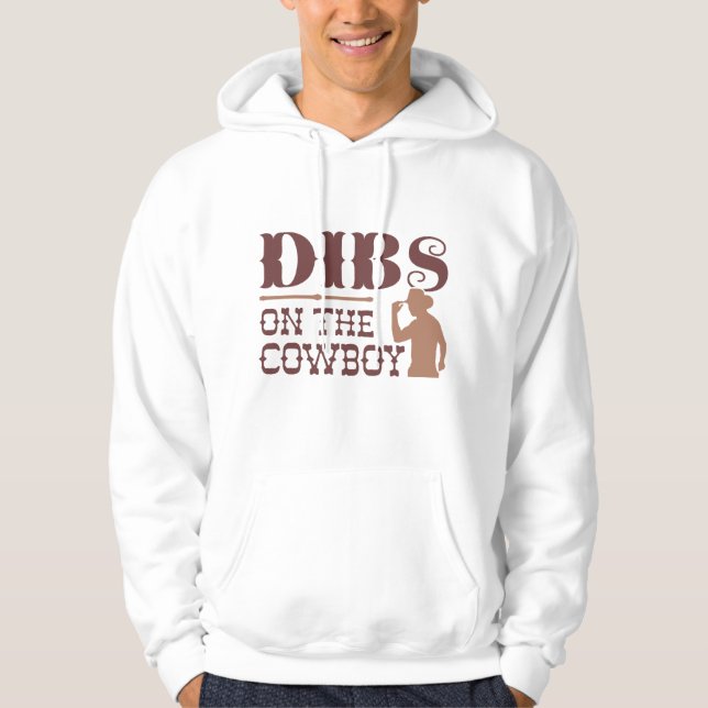 Veste À Capuche Dibs Sur Le Cowboy (Devant)