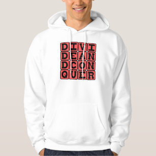 Veste À Capuche Diviser pour Conquérir, Slogan des Maraudeurs