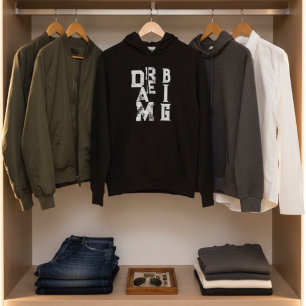 Veste À Capuche Dream Big   citation inspirante